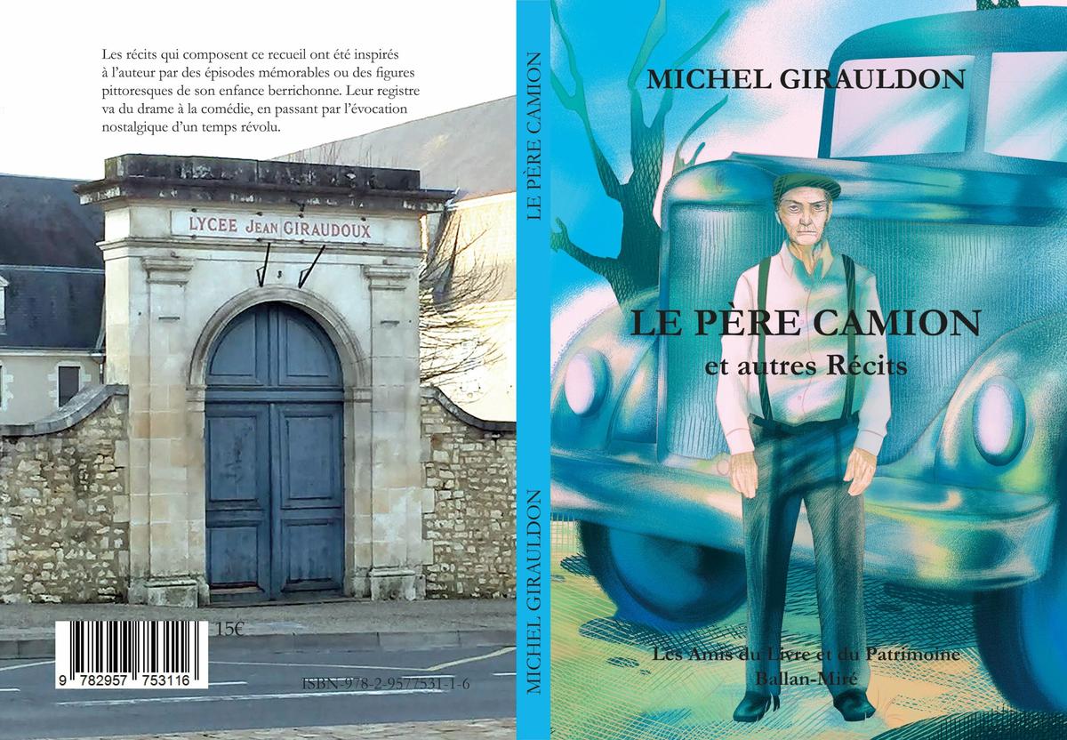 Couverture du livre Le Père Camion et autres récits, de Michel Girauldon